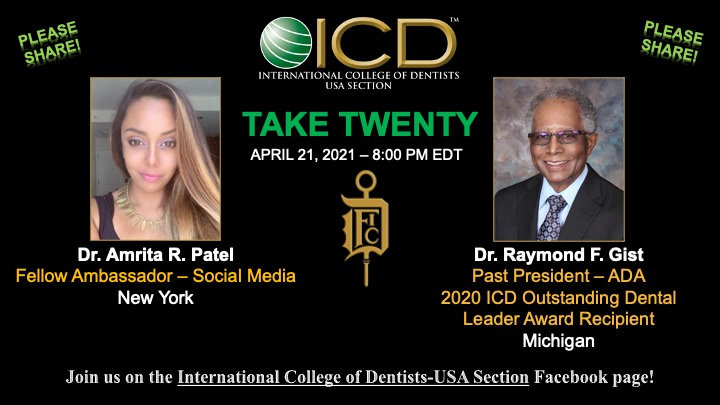 TAKE TWENTY on  4-21-2021 with Dr. Raymond F. Gist